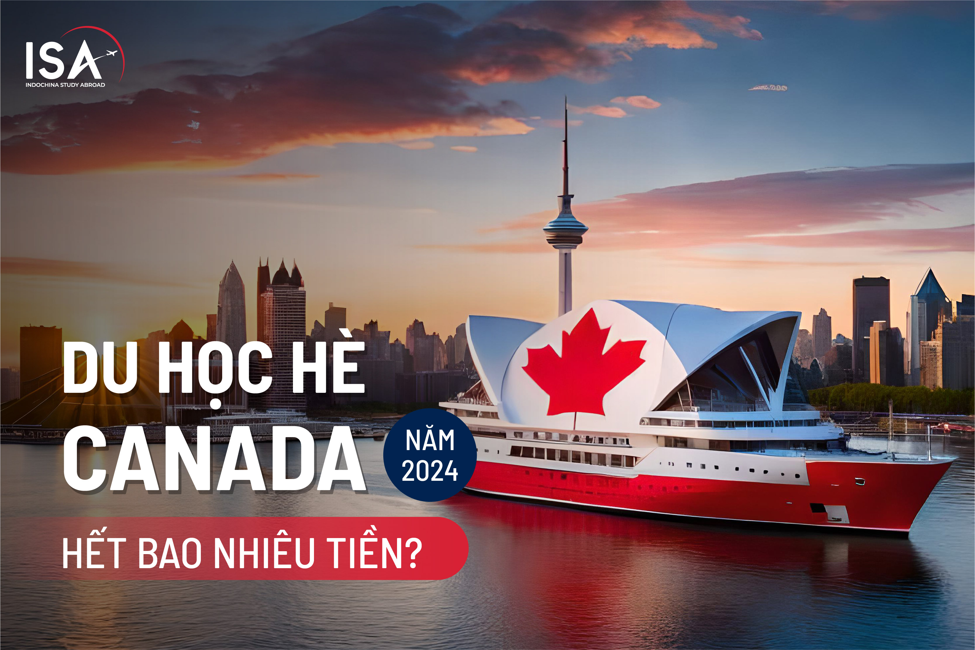 chi-phi-du-hoc-he-canada-tong-quan-va-loi-khuyen-de-tiet-kiem-chi-phi