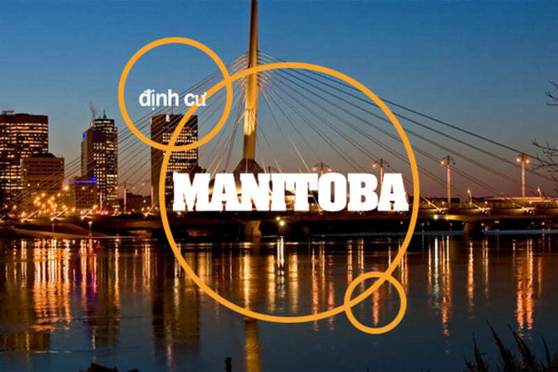 Chính sách định cư Canada theo diện du học tỉnh bang Manitoba